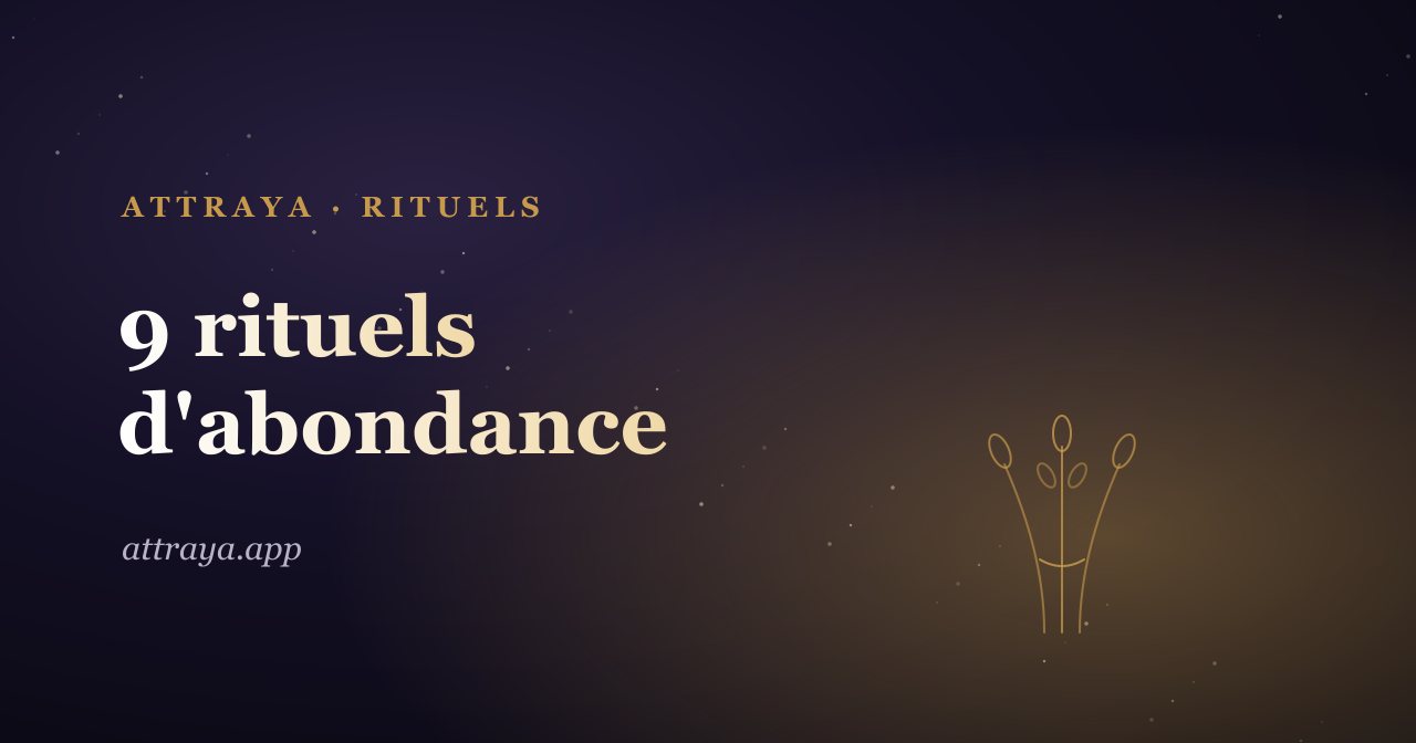 Rituels d'abondance