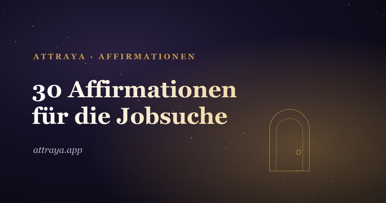 30 Affirmationen für die Jobsuche