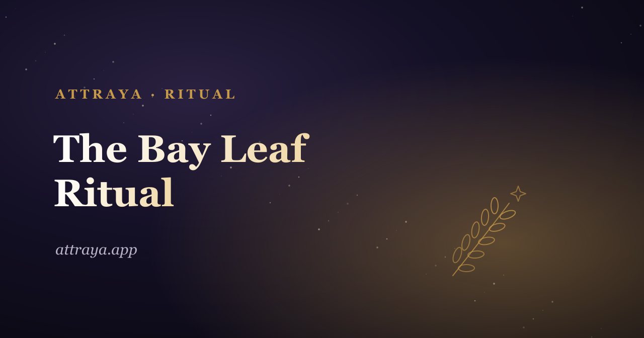 Bay Leaf Ritual