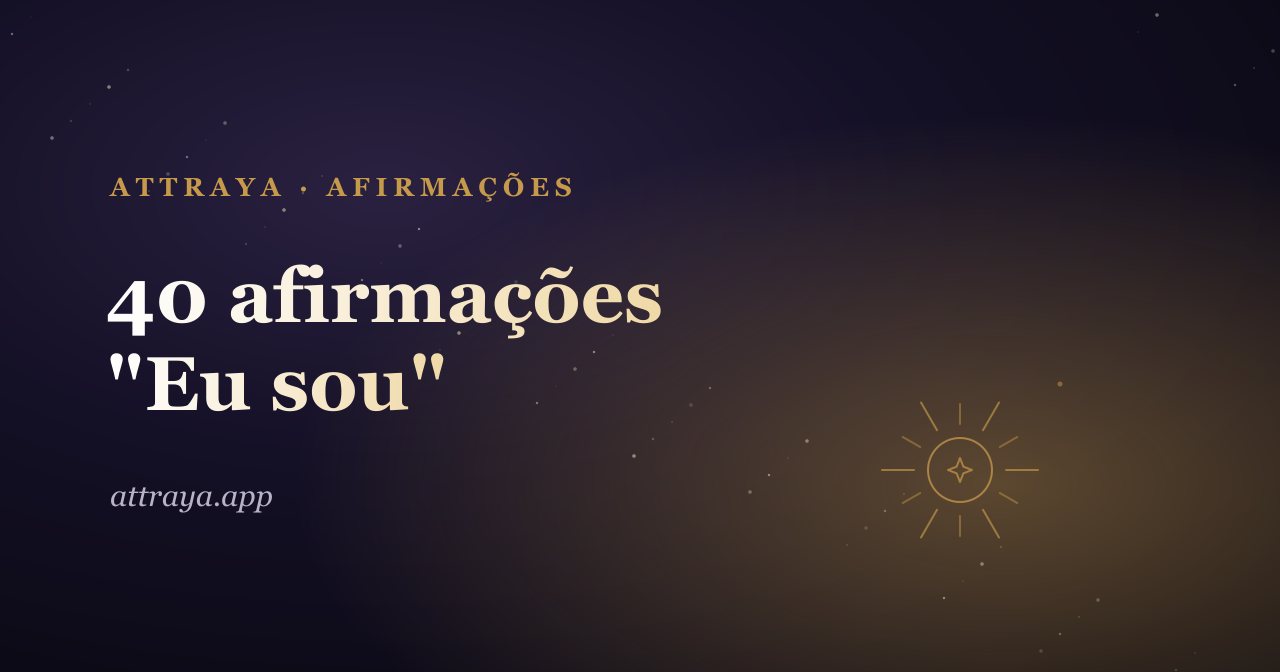 Afirmações "Eu sou"