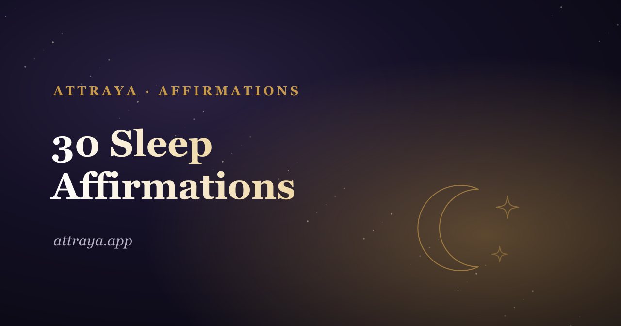 30 Sleep Affirmations for Before Bed