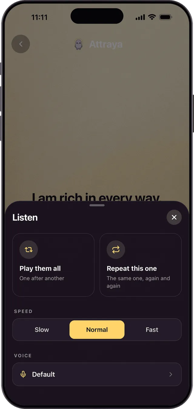 Listen to affirmations, hands-free